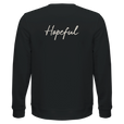 Hopeful - "A Dreamer's Strength" Sweatshirt Black 2