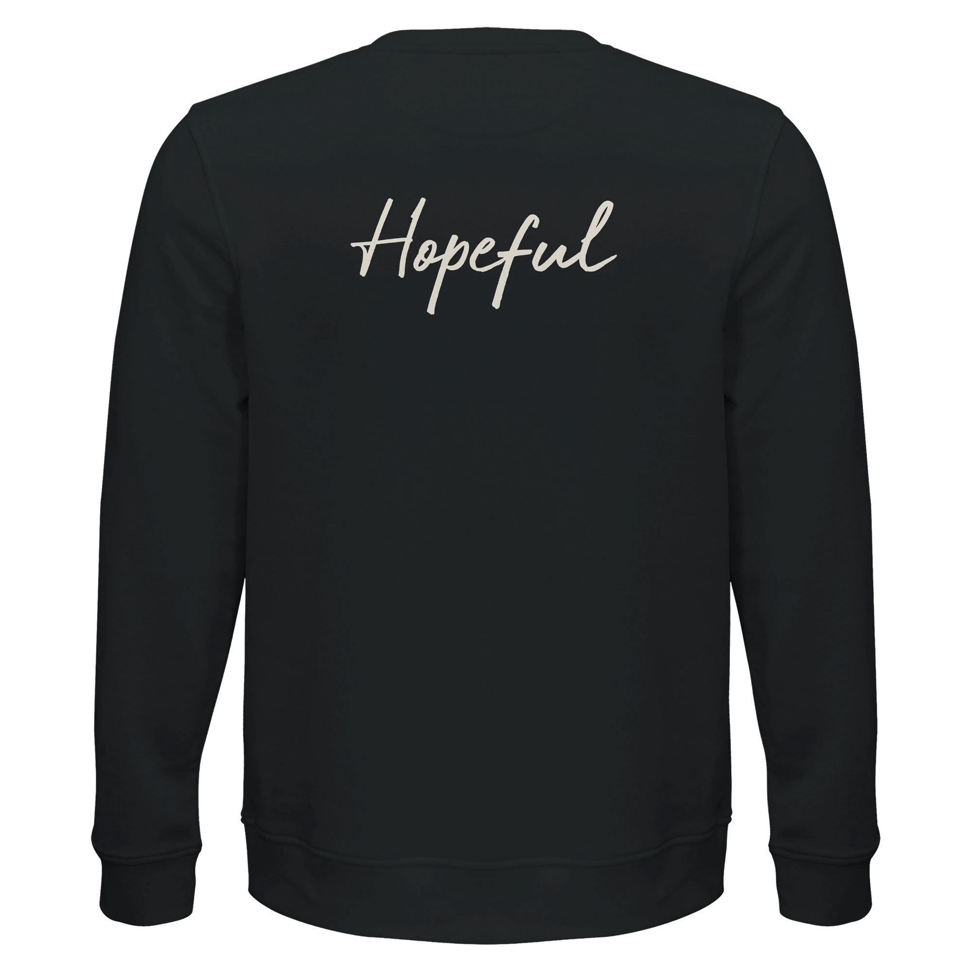 Hopeful - "A Dreamer's Strength" Sweatshirt Black 2