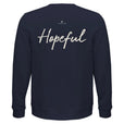 Hopeful - "A Dreamer's Strength" Sweatshirt French Navy 2