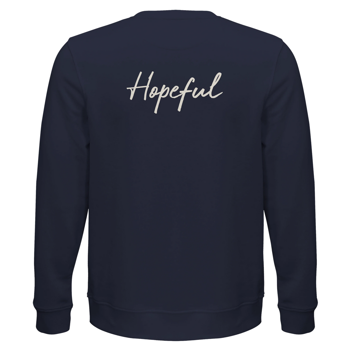 Hopeful - "A Dreamer's Strength" Sweatshirt French Navy 2