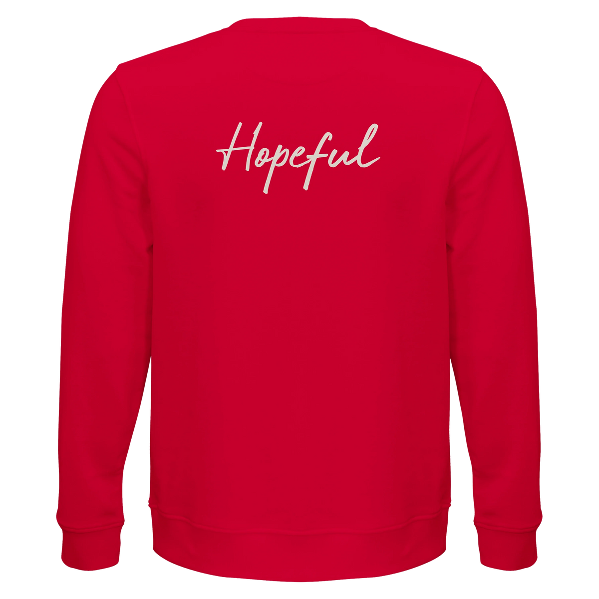 Hopeful - "A Dreamer's Strength" Sweatshirt Red 2