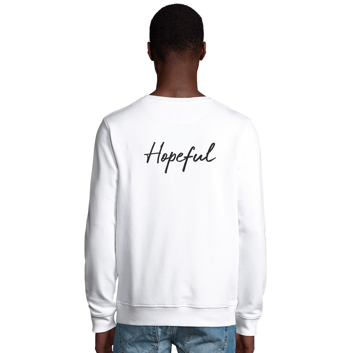 Hopeful - "A Dreamer's Strength" Sweatshirt White 4