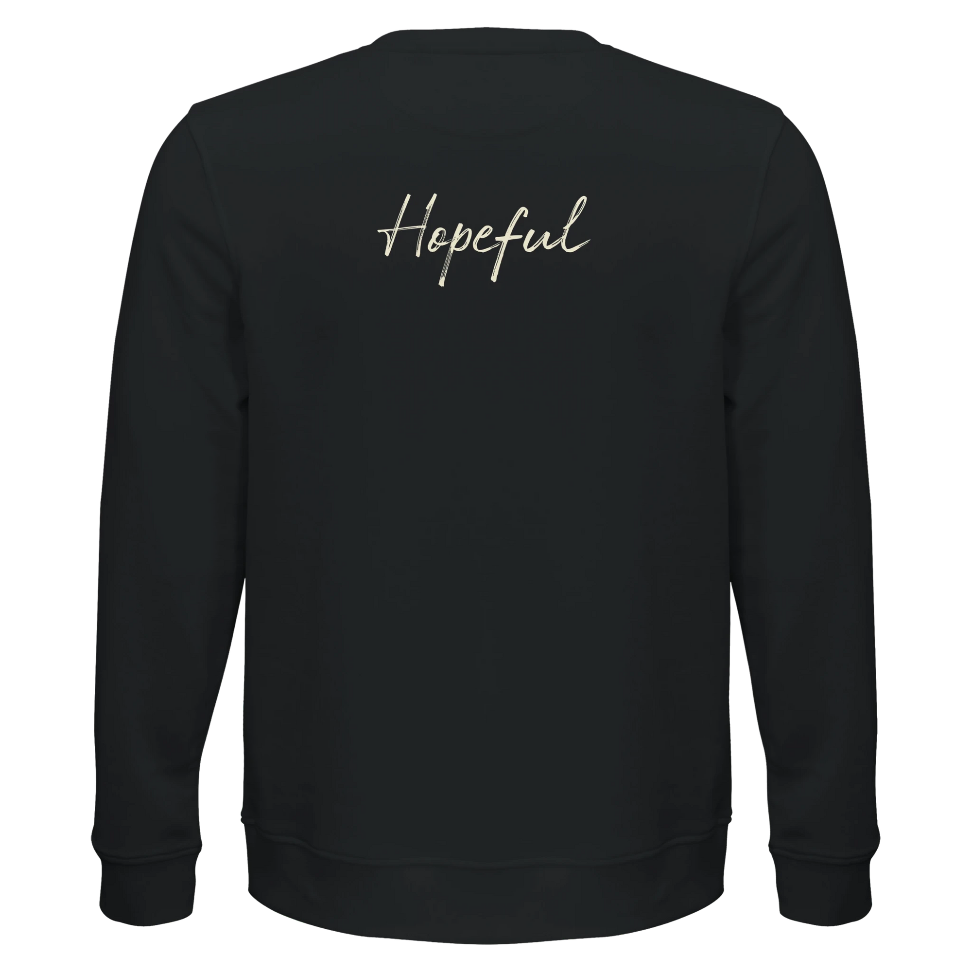 Hopeful - "A Dreamer's Strength" Sweatshirt Black XS 41