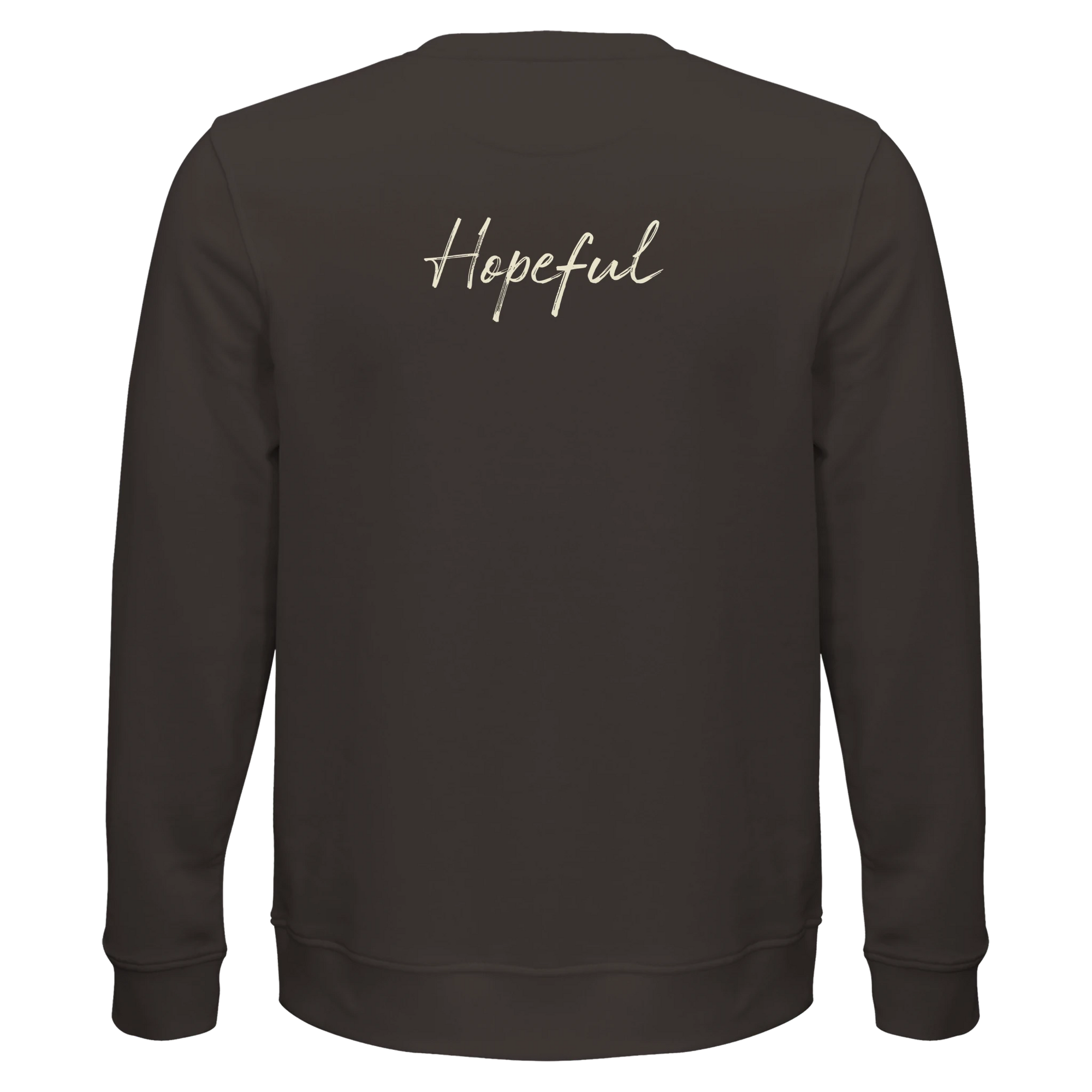 Hopeful - "A Dreamer's Strength" Sweatshirt deep charcoal grey XS 35