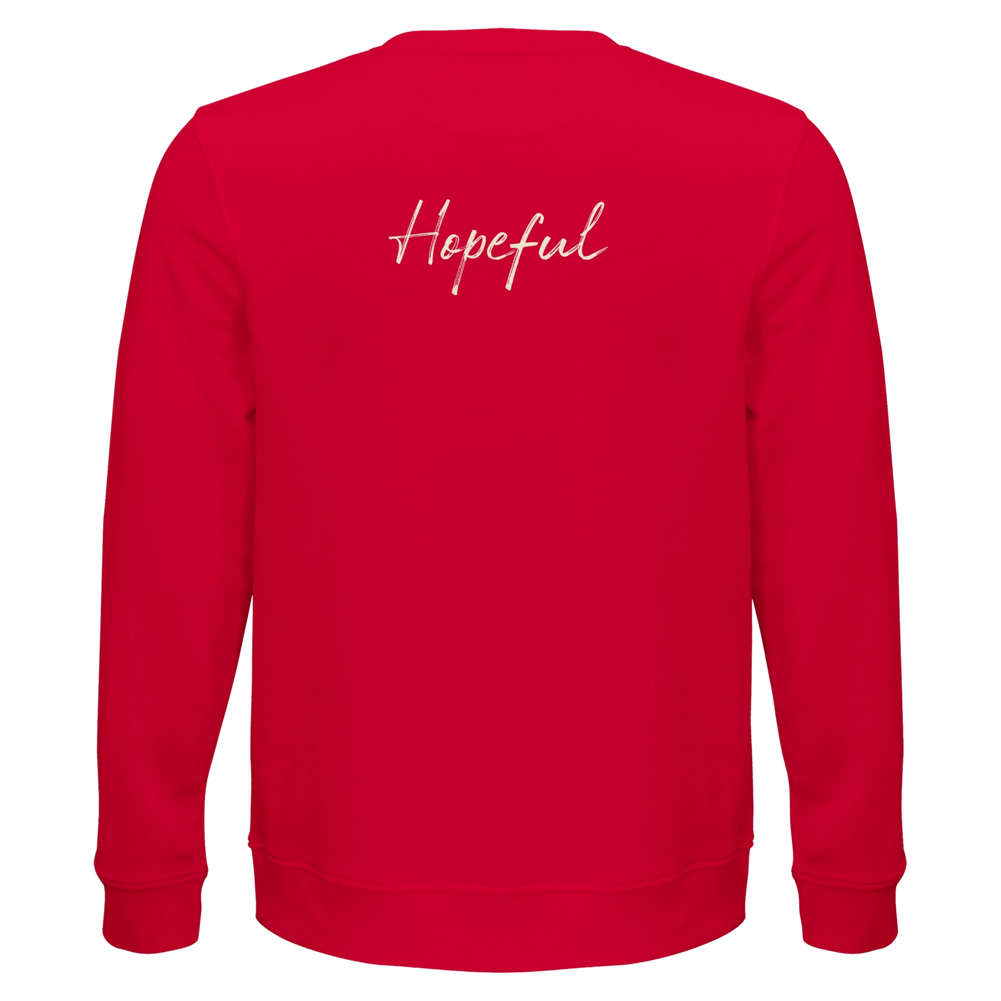 Hopeful - "A Dreamer's Strength" Sweatshirt Red XS 23