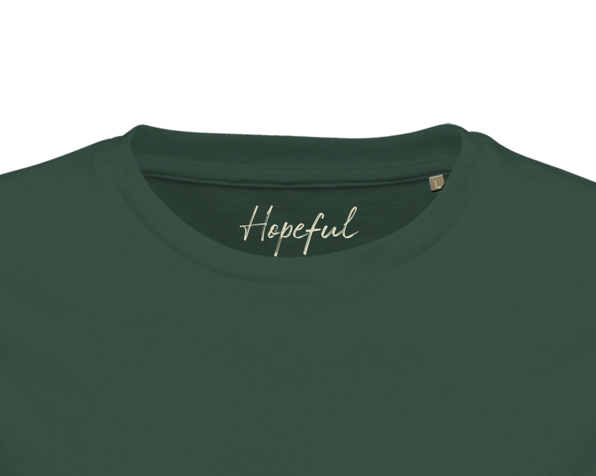 Hopeful - "A Dreamer’s Strength" T-shirt Bottle Green XS 11