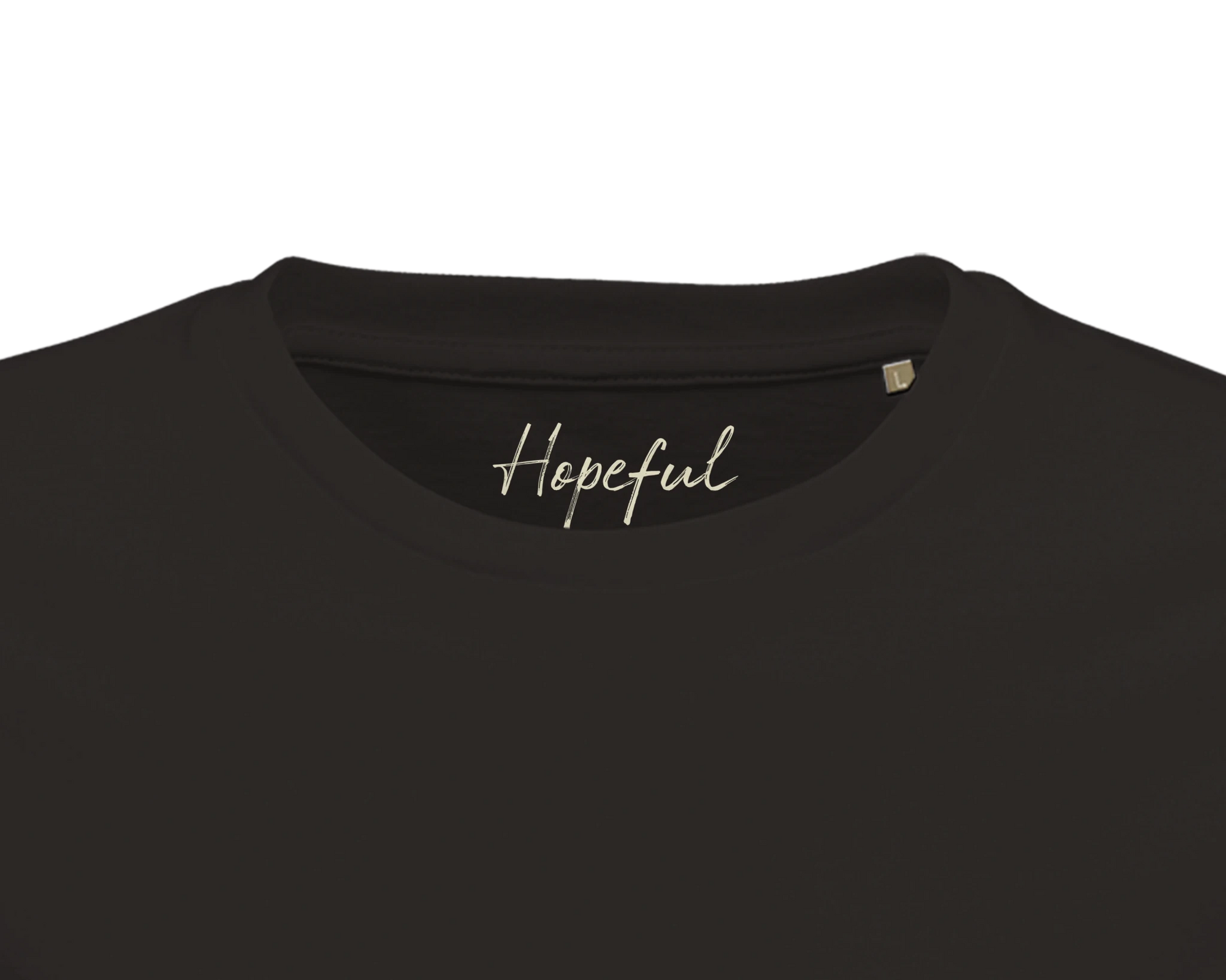 Hopeful - "A Dreamer’s Strength" T-shirt Deep Black XS 23