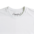 Hopeful - "A Dreamer’s Strength" T-shirt White XS 2