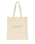 Hopeful - "A Dreamer’s Strength" Tote Bag Natural 2