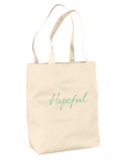 Hopeful - "A Dreamer’s Strength" Tote Bag Natural 3
