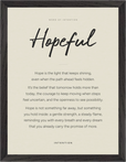 Hopeful Word of Intention Framed print 30x40 cm / 12x16″ Black frame Linen paper