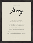 Jazzy Word of Intention Framed print 30x40 cm / 12x16″ Black frame Linen paper