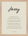 Jazzy Word of Intention Framed print 30x40 cm / 12x16″ Wood frame Linen paper