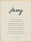 Jazzy Word of Intention Framed print 30x40 cm / 12x16″ Wood frame Linen paper