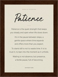 Patience Word of Intention Framed print 13x18 cm / 5x7″ Dark wood frame Linen paper