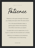 Patience Word of Intention Framed print 21x29.7 cm / 8x12" Black frame Linen paper