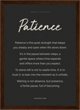 Patience Word of Intention Framed print 21x29.7 cm / 8x12" Dark wood frame Carbon paper