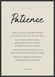 Patience Word of Intention Framed print 50x70 cm / 20x28″ Black frame Linen paper