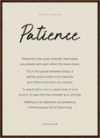 Patience Word of Intention Framed print 50x70 cm / 20x28″ Dark wood frame Linen paper