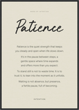 Patience Word of Intention Framed print A1 (59.4 x 84.1  cm) Black frame Linen paper