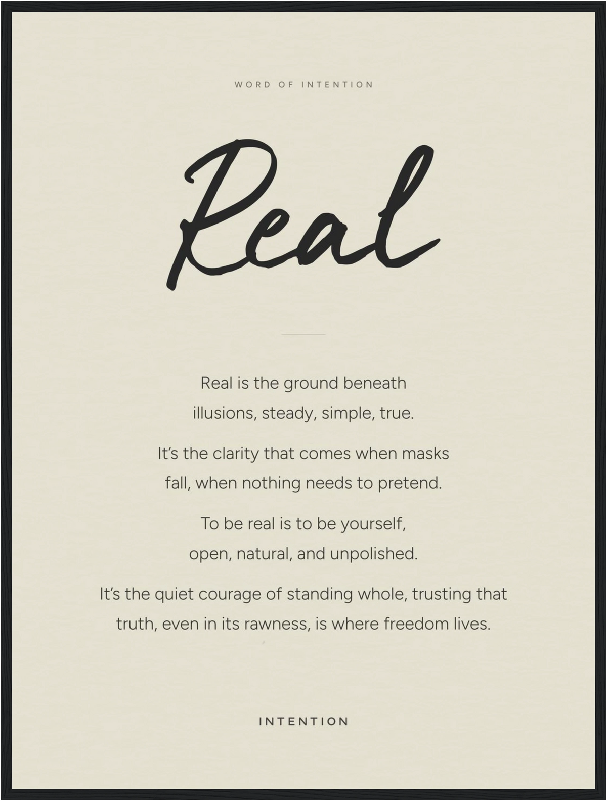 Real Word of Intention Framed print 60x80 cm / 24x32″ Black frame Linen paper