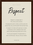 Respect Word of Intention Framed print 21x29.7 cm / 8x12" Dark wood frame Linen paper