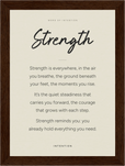 Strength Word of Intention Framed print 13x18 cm / 5x7″ Dark wood frame Linen paper