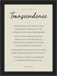 Transcendence Word of Intention Framed print 13x18 cm / 5x7″ Black frame Linen paper