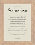 Transcendence Word of Intention Framed print 13x18 cm / 5x7″ Wood frame Linen paper