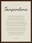 Transcendence Word of Intention Framed print 30x40 cm / 12x16″ Dark wood frame Linen paper