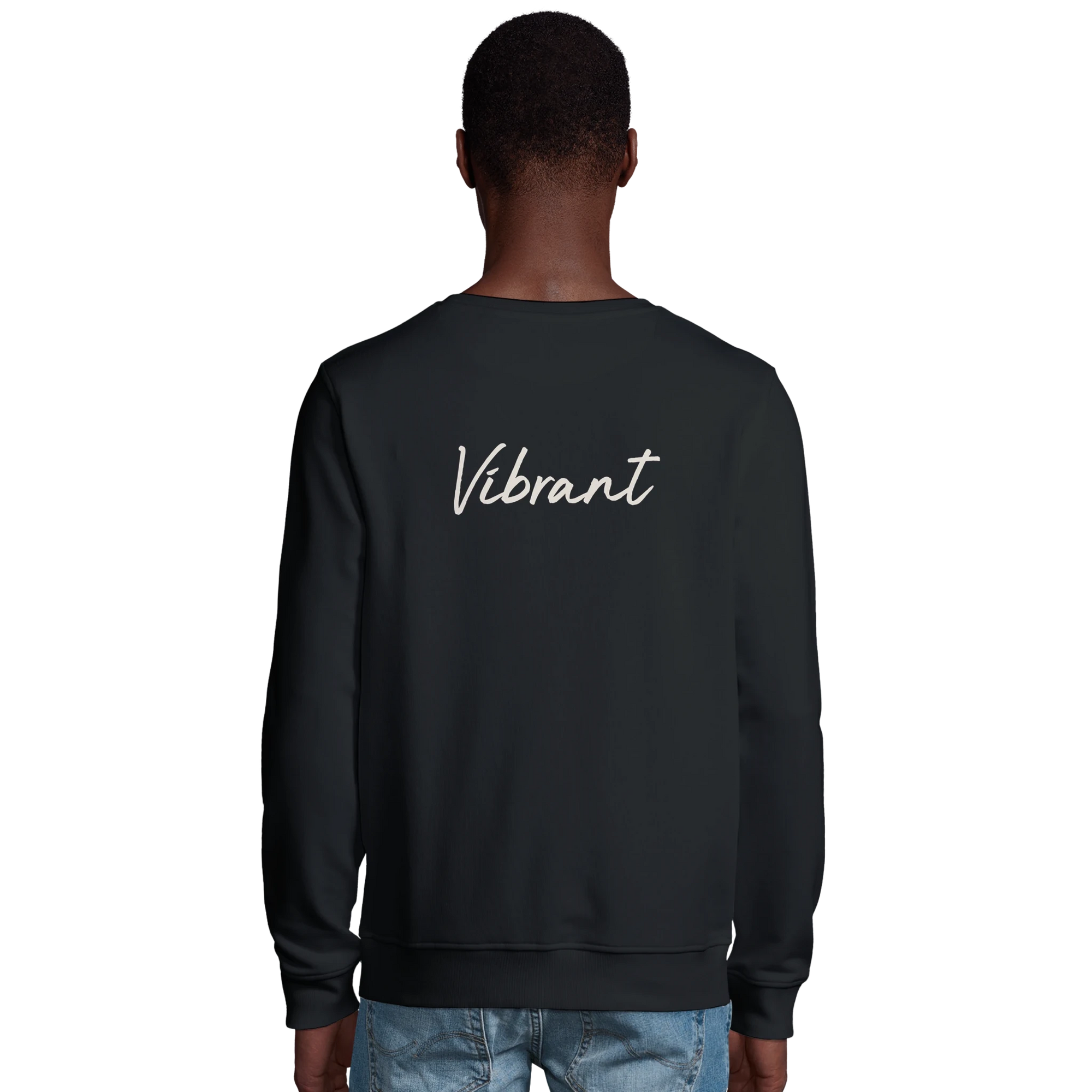Vibrant - "Never too Late" Sweatshirt Black 4