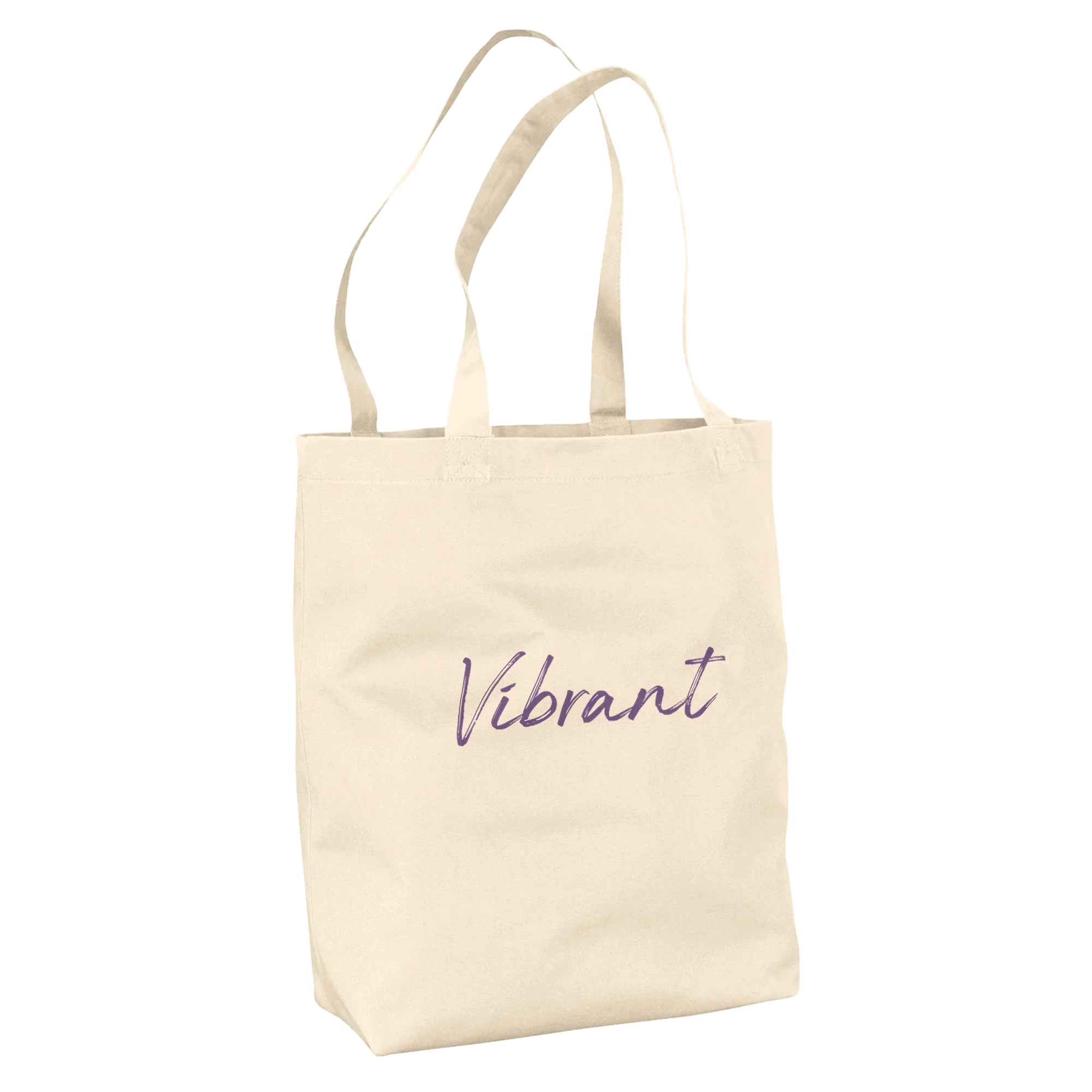 Vibrant - "Never Too Late" Tote Bag Natural 3