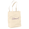 Vibrant - "Never Too Late" Tote Bag Natural 3