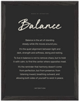Balance Word of Intention Framed print 30x40 cm / 12x16″ Black frame Carbon paper