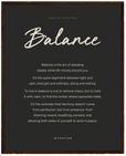 Balance Word of Intention Framed print 40x50 cm / 16x20″ Dark wood frame Carbon paper