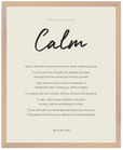 Calm Word of Intention Framed print 40x50 cm / 16x20″ Wood frame Linen paper
