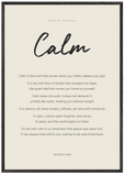 Calm Word of Intention Framed print 70x100 cm / 28x40″ Black frame Linen paper