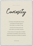 Curiosity Word of Intention Framed print 70x100 cm / 28x40″ White frame Linen paper