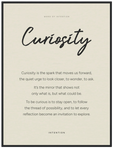 Curiosity Word of Intention Framed print 60x80 cm / 24x32″ Black frame Linen paper