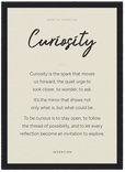 Curiosity Word of Intention Framed print 21x29.7 cm / 8x12" Black frame Linen paper