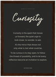 Curiosity Word of Intention Framed print 21x29.7 cm / 8x12" Dark wood frame Carbon paper