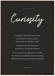 Curiosity Word of Intention Framed print A2 (42 x 59.4 cm) Dark wood frame Carbon paper
