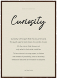 Curiosity Word of Intention Framed print 50x70 cm / 20x28″ Dark wood frame Linen paper