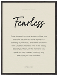 Fearless Word of Intention Framed print 60x80 cm / 24x32″ Black frame Linen paper