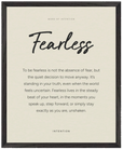 Fearless Word of Intention Framed print 40x50 cm / 16x20″ Black frame Linen paper