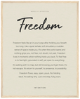 Freedom Word of Intention Framed print 40x50 cm / 16x20″ Wood frame Linen paper