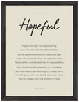 Hopeful Word of Intention Framed print 30x40 cm / 12x16″ Black frame Linen paper
