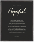 Hopeful Word of Intention Framed print 40x50 cm / 16x20″ Black frame Carbon paper