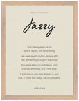 Jazzy Word of Intention Framed print 30x40 cm / 12x16″ Wood frame Linen paper