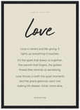Love Word of Intention Framed print 70x100 cm / 28x40″ Black frame Linen paper